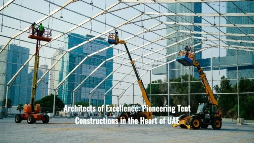 Tent Manufacturers in Dubai